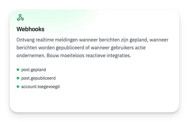 Webhooks beschrijving met voorbeelden van meldingen zoals post.gepland, post.gepubliceerd en account.toegevoegd.